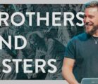 Brothers and Sisters | Adam Parker