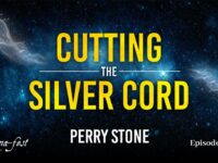 Cutting the Cord | Episode #1267 | Perry Stone