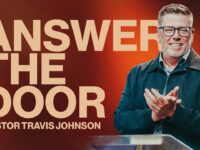 Dead Men Don’t Answer The Door | Pastor Travis Johnson | Pathway Church