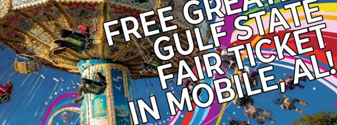 FREE Greater Gulf State Fair Ticket in Mobile, AL | Pathway Church