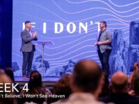 If I Don’t Believe, I Won’t See Heaven || If I Don’t Week 4