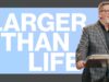 Larger Than Life Blessing | Pastor Travis Johnson | Pathway Church