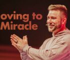 Moving to a Miracle | Adam Parker