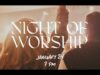 Night of Worship and Prayer