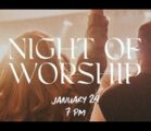 Night of Worship and Prayer