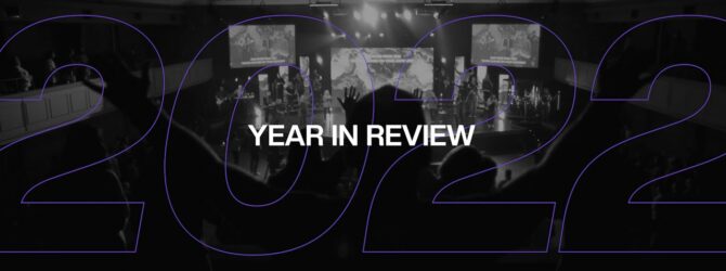 Pathway Church – YEAR IN REVIEW 2022