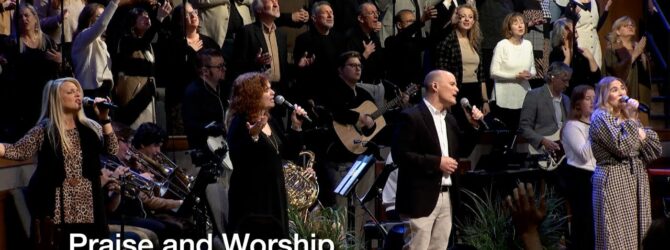 Praise and Worship – January 19, 2025