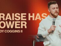 Praise Has Power | Randy Coggins II | Pathway Church