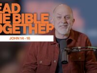 Read the Bible Together | Donald Leroy | John 14 – 16