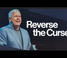 Reverse the Curse | Dr. Billy Wilson | Pathway Church