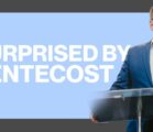 Surprised by Pentecost | Pastor Travis Johnson | Pathway Church