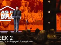 The Power Of An Engaged, Praying Parent | 10:30 AM Service