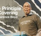 The Principle of Covering | Dr. Clarence Boyd