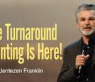 The Turnaround Anointing Is Here! | Jentezen Franklin