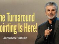 The Turnaround Anointing Is Here! | Jentezen Franklin