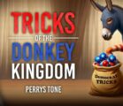 Tricks of the Donkey Kingdom | Perry Stone