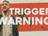 Trigger Warning | Andrew Sedra | Culture War Series