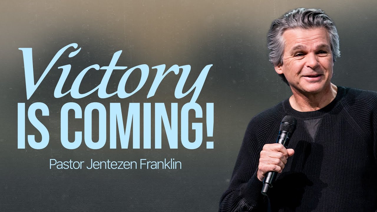 Victory Is Coming | Jentezen Franklin