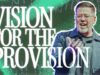 Vision for the Provision | Travis Johnson