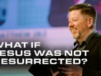 What if Jesus was not resurrected? (Pastor Travis Johnson) | Pathway Church