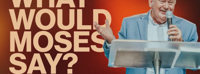 What Would Moses Say? | Ken Odom | Pathway Church