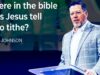 Where in the bible does Jesus tell us to tithe? | Travis Johnson