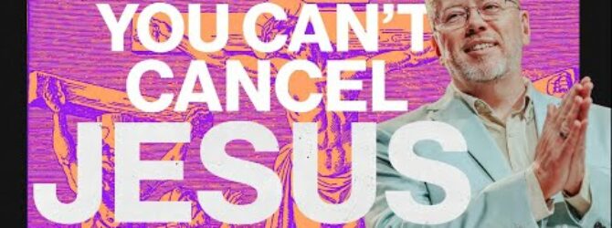 You Can’t Cancel Jesus | Easter at Pathway Church