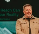 Your Reach Can Be Your Reality | Travis Johnson