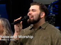 Praise and Worship – February 2, 2025