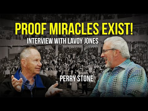 Proof Miracles Exist – Interview With Lavoy Jones | Perry Stone