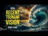 Recent Tsunami Vision 2025 | Episode #1270 | Perry Stone