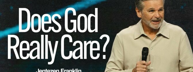 Does God Really Care?