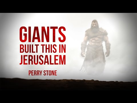 Giants Built This In Jerusalem | Perry Stone