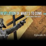 A Revelation of What’s Coming Part 2 | Episode #1275 | Perry Stone