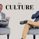 Culture Established By God – Culture PT.4