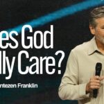 Does God Really Care?