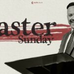 Easter Sunday | Pastor Tony Stewart