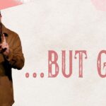 Feel like giving up? – But God PT.1