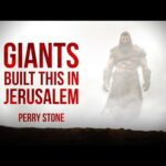 Giants Built This In Jerusalem | Perry Stone