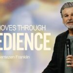 God Moves Through Obedience | Jentezen Franklin