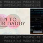 Listen To Your Daddy