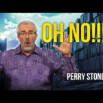 OH NO! | Perry Stone