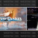 The Ascension – Pastor Ginger Robinson