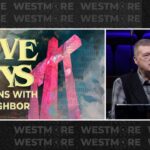 Love Wins With Our Neighbor