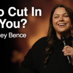 Who Cut In On You? | Courteney Bence