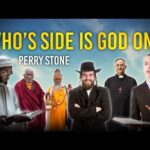Who’s Side is God On? | Perry Stone