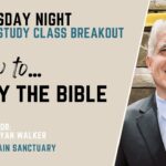 5.1.24- Bible Study CLASS BREAKOUT | How To Study The Bible | Bishop Bryan Walker | IPCOG