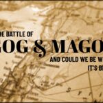 5.19.24- What is the Battle of Gog Magog and Could We Be Witnessing Its Begin… | Bishop D. Roberts