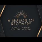 A Season of Recovery By Dr. John Childers