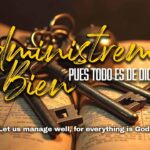 Administremos bien, pues todo es de Dios | Salmo 24:1 | Pastor Neric Echevarria